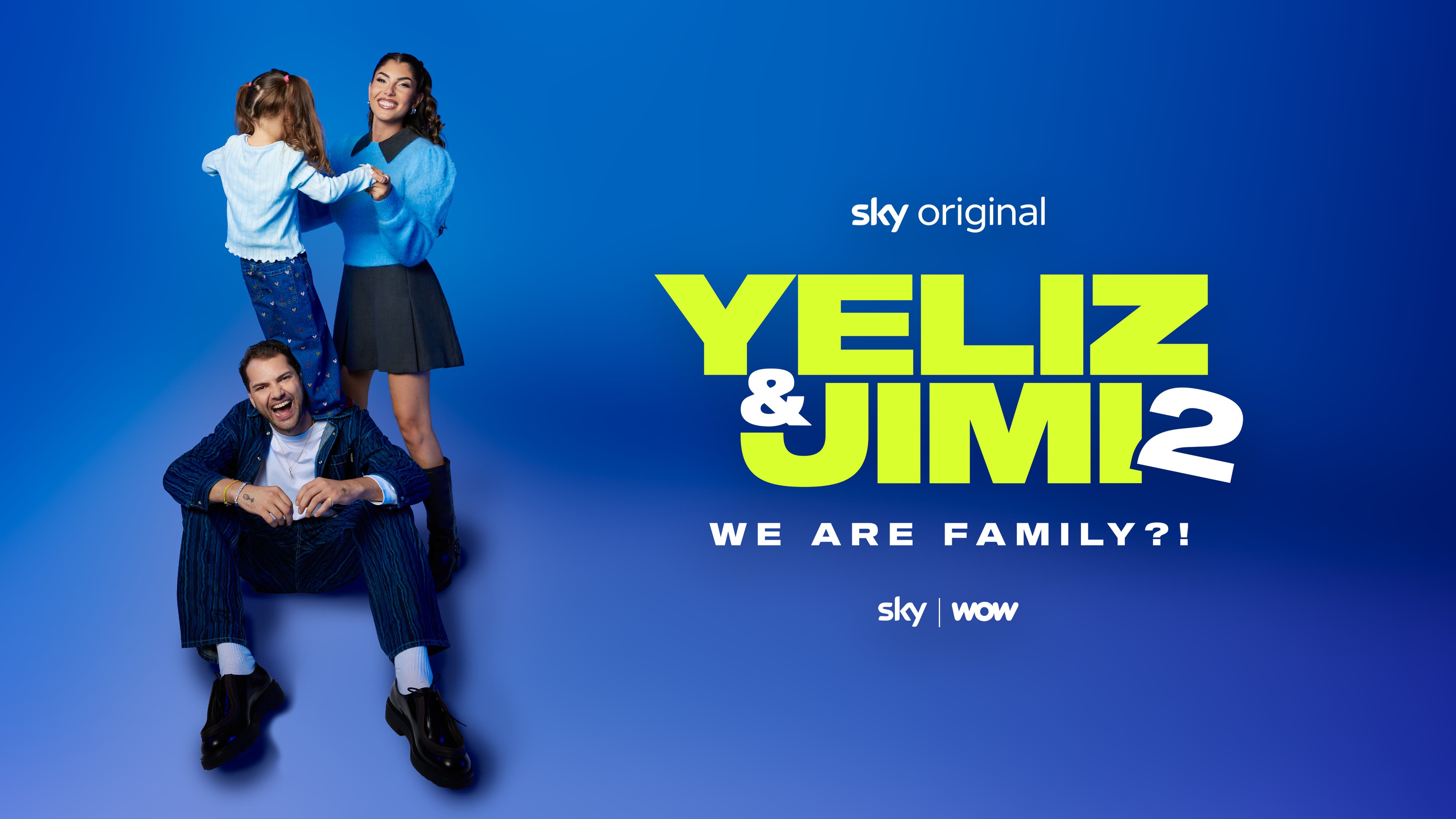 "Yeliz & Jimi - We Are Family?!" startet am 22. September in die zweite Staffel auf Sky und WOW